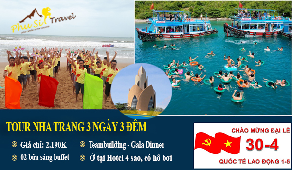 Tour Nha Trang 3 Ngày 3 Đêm - Lễ 30/4